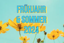 Frühjahr und Sommer 2024